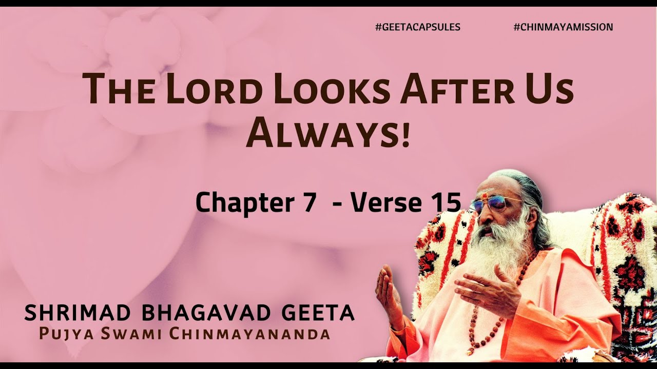 Bhagavad Geeta - The Lord Looks After Us Always! (Chapter 7 Verse 15) | #GeetaCapsules