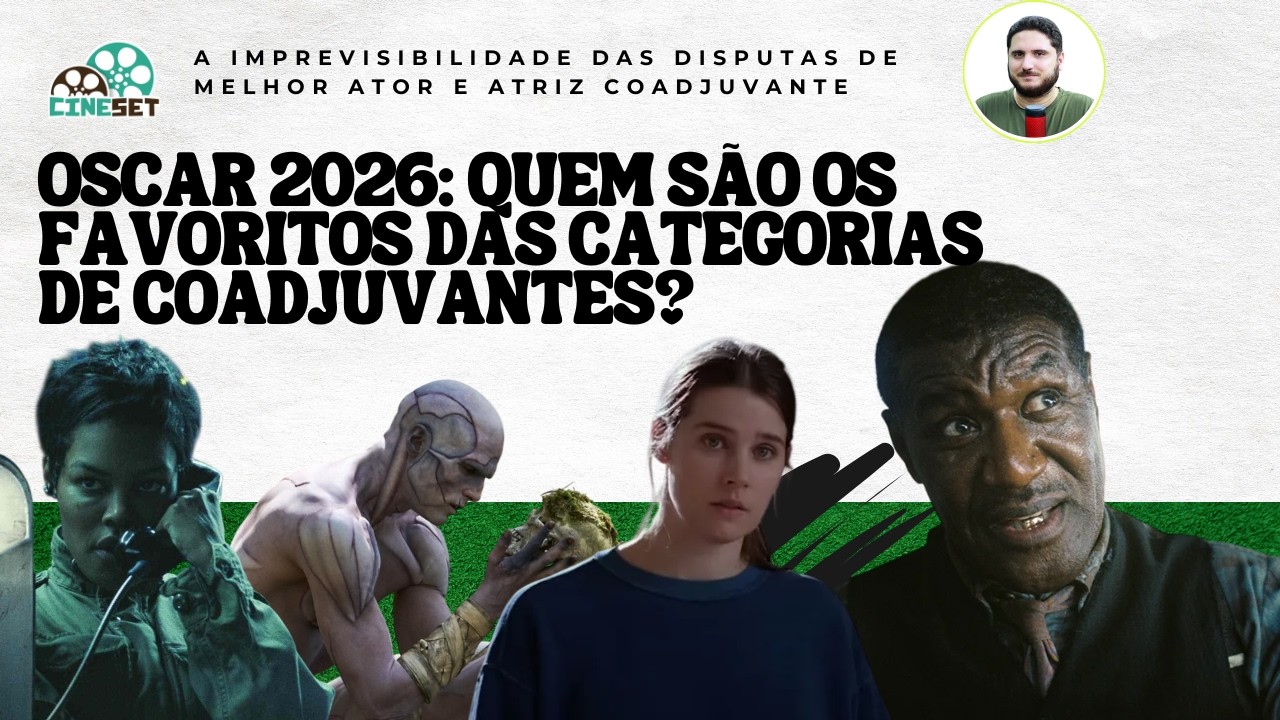 Oscar 2026: A Imprevisível Disputa de Melhor Ator e Atriz Coadjuvantes