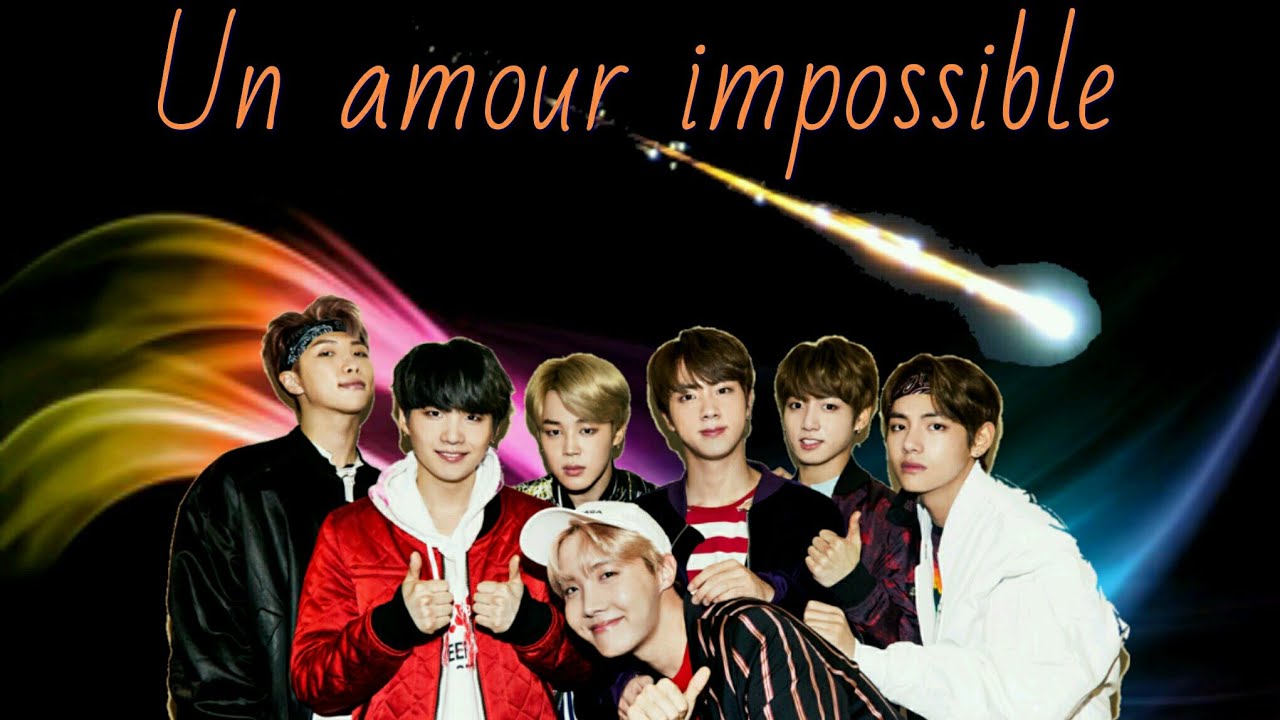 [BTS FF FR] Chapitre 5-Un amour impossible