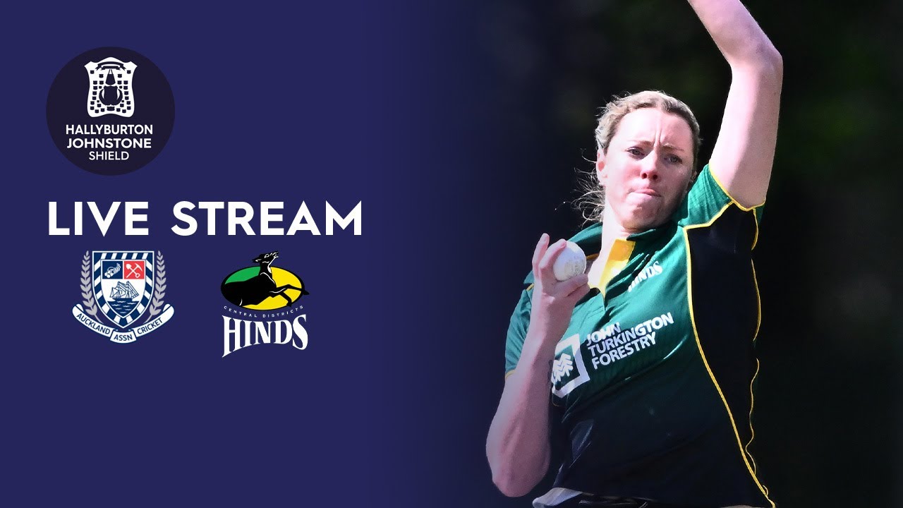 LIVE | Auckland Hearts vs Central Hinds - Hallyburton Johnstone Shield