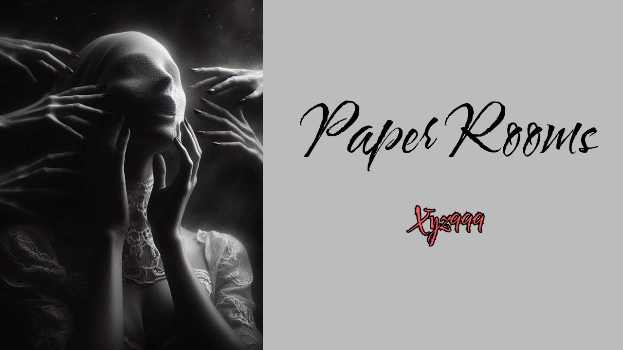 Paper Rooms - Xyz999 - Official Lyric Video