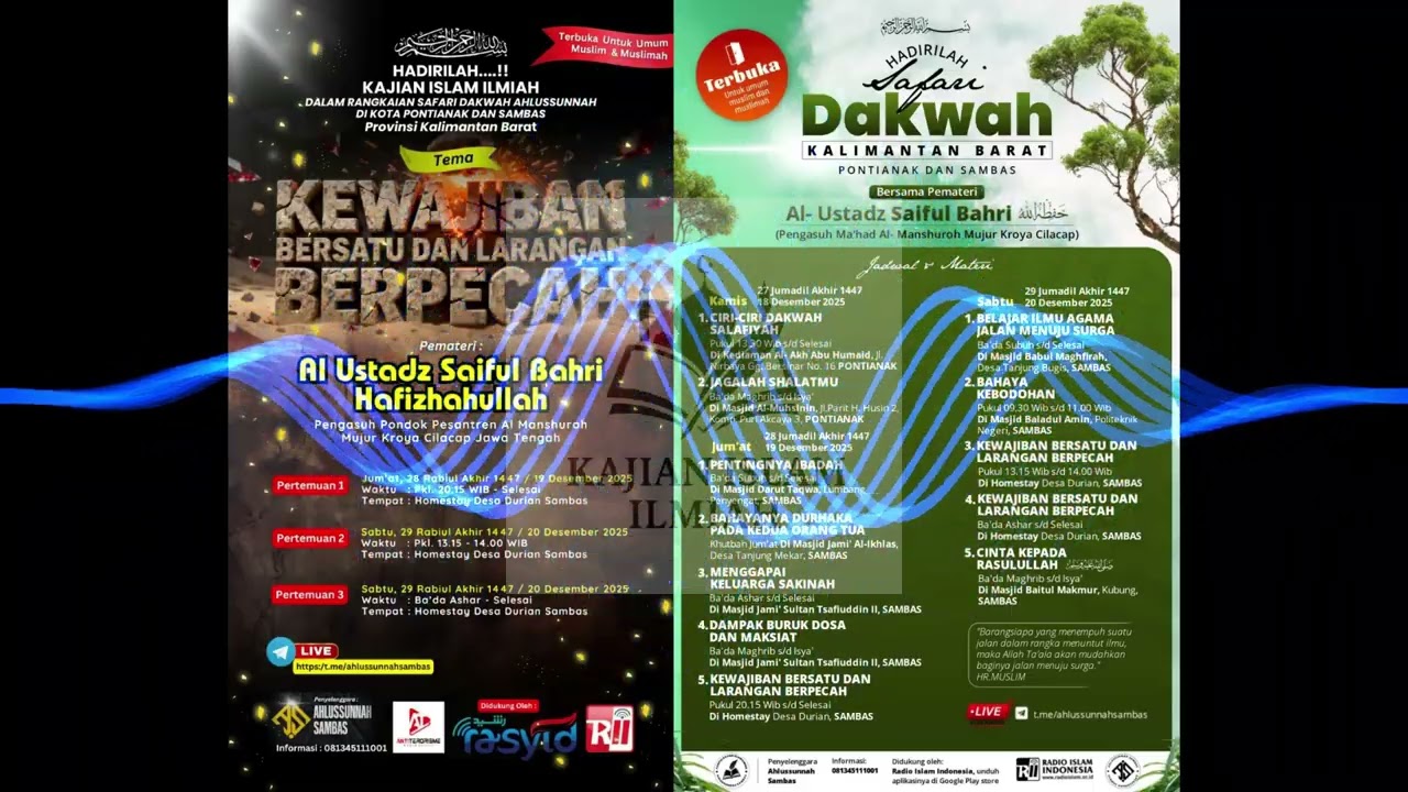 KAJIAN ISLAM ILMIAH | KEWAJIBAN BERSATU DAN LARANGAN BERPECAH #1 | USTADZ SAIFUL BAHRI
