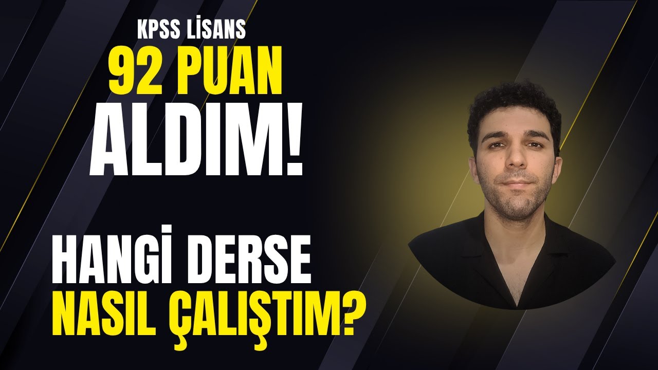 KPSS'den 92 PUAN Aldım! Hangi Derse Nasıl Çalıştım?
