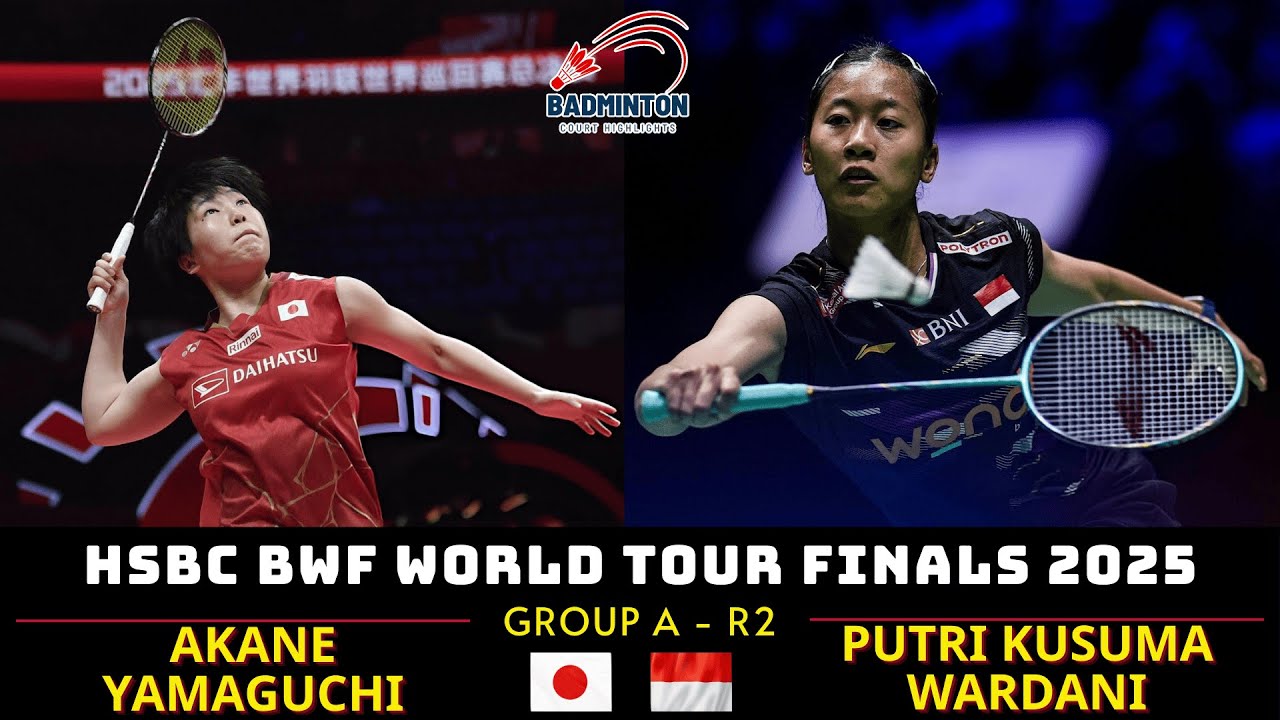山口茜 vs P.K.ワルダニ | Yamaguchi vs Wardani | BWF World Tour Finals 2025