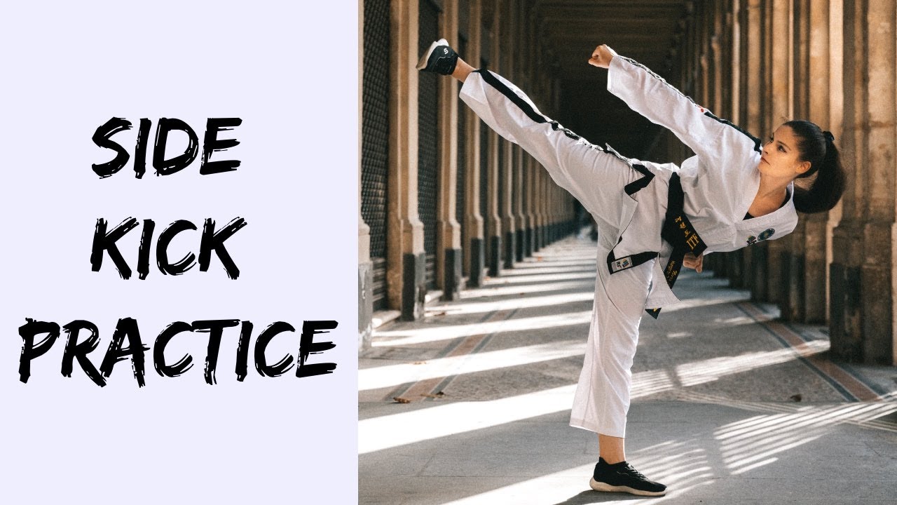 Taekwon-do Side Kick (Yop Chagi) Practice - Step by Step Guide