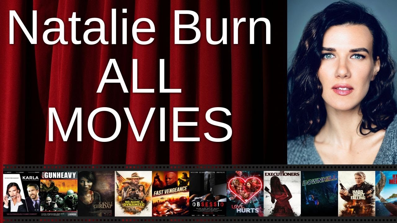 ALL Natalie Burn Movies Ranked by Score (Critics + Fans)
