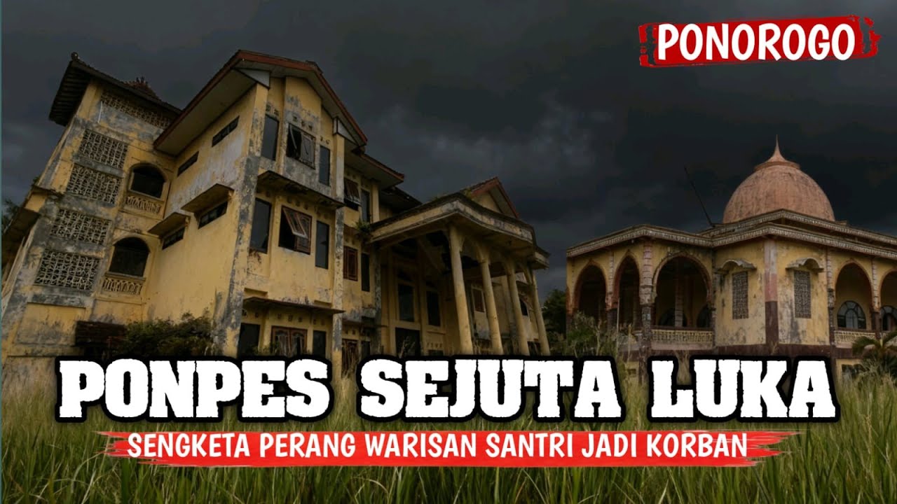 VIRAL‼️sengketa warisan santri jadi korban || ponpes terbengkalai Ponorogo.