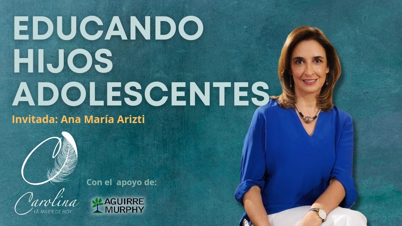 196. Errores que cometemos con nuestros hijos adolescentes | Ana María Arizti