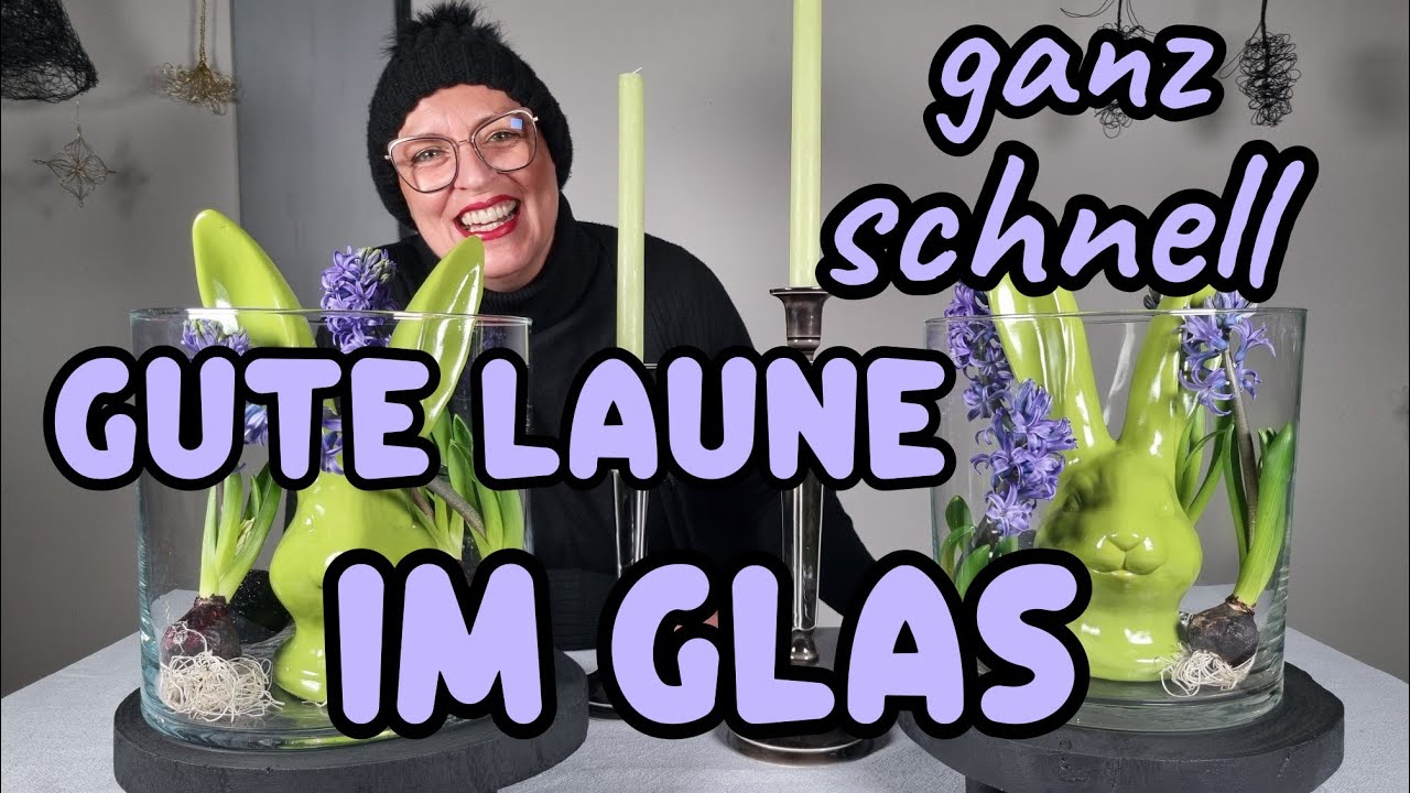 DEKO IM GLAS - SCHLICHT und EINFACH  MIT WOW EFFEKT