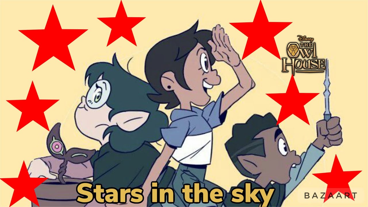 The owl house amv stars in the sky (Lil Nas X version)