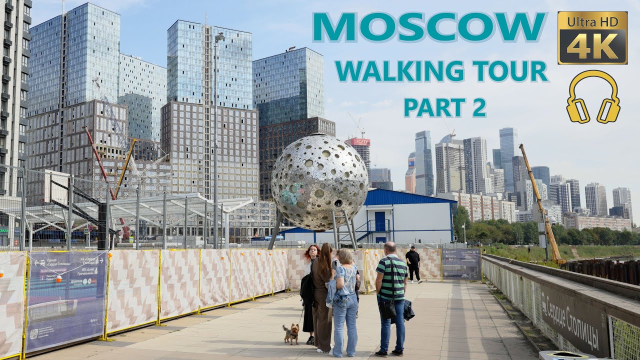 Москва - Летняя прогулка - 2 часть - Старая Москва и новые районы - 4К 60fps🎧Ambient Sounds