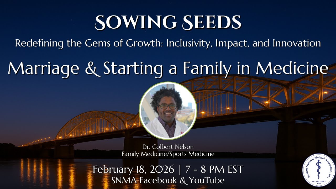 Sowing Seeds: Marriage & Starting a Family While in Medicine