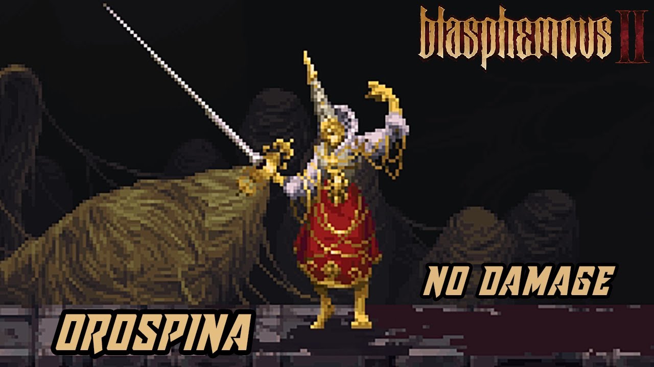 Blasphemous 2 - Orospina, Lady Embroiderer [No Damage | No Prayers]
