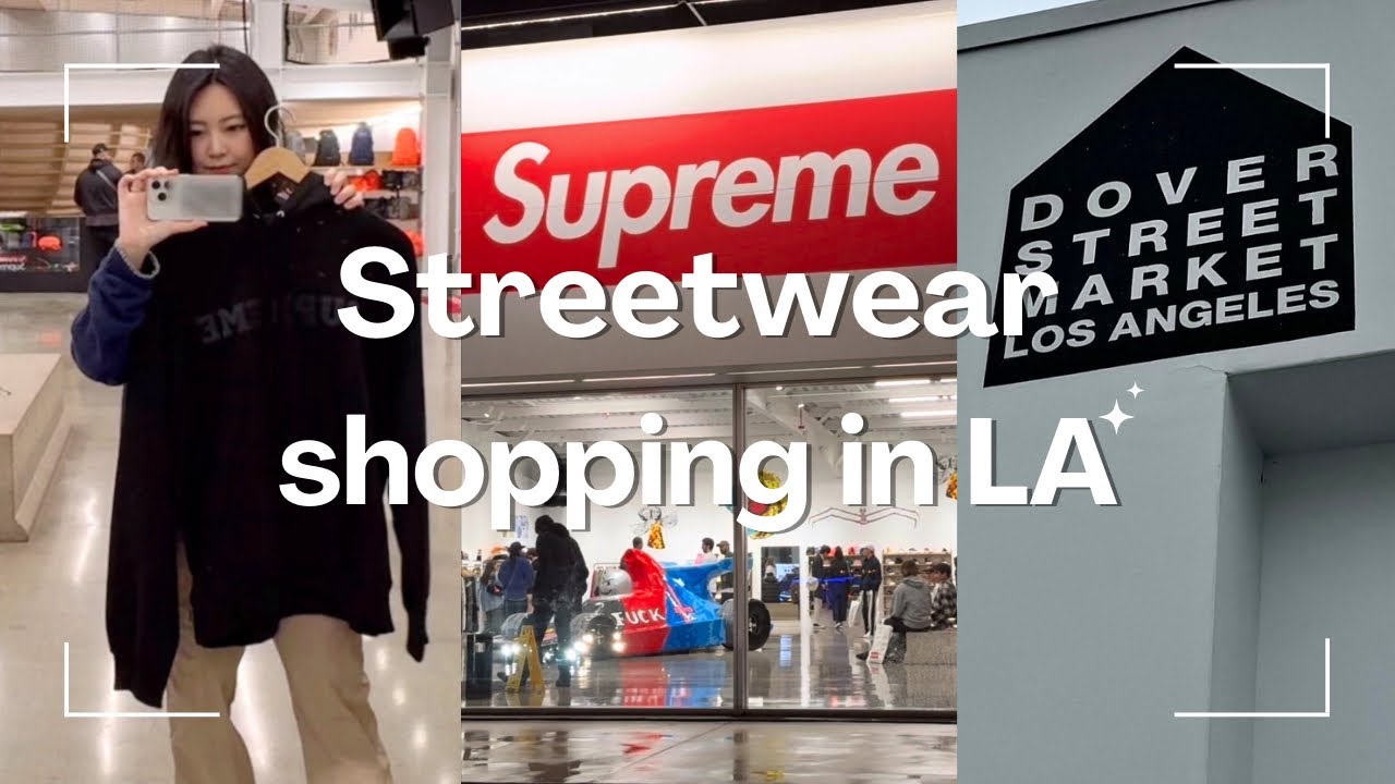 🇺🇸 LA쇼핑 2탄🕶 슈프림, 스투시, Kith, 도버스트리트마켓 등 편집샵+스트릿브랜드 모음집! | 언디피티드 | 립앤딥 | American Rag Cie | 어반아웃피터스