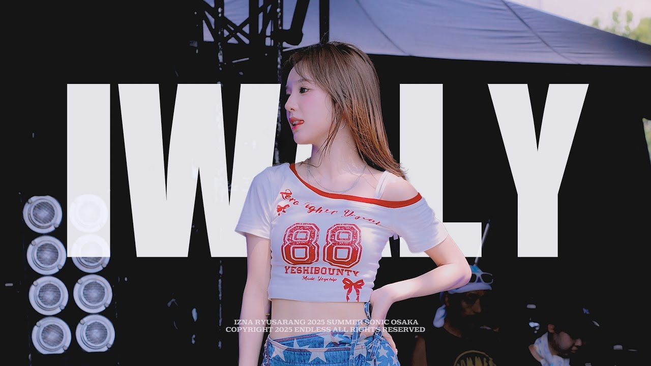250817 2025 SUMMER SONIC OSAKA 이즈나 유사랑 직캠 'IWALY' IZNA RYUSARANG FanCam