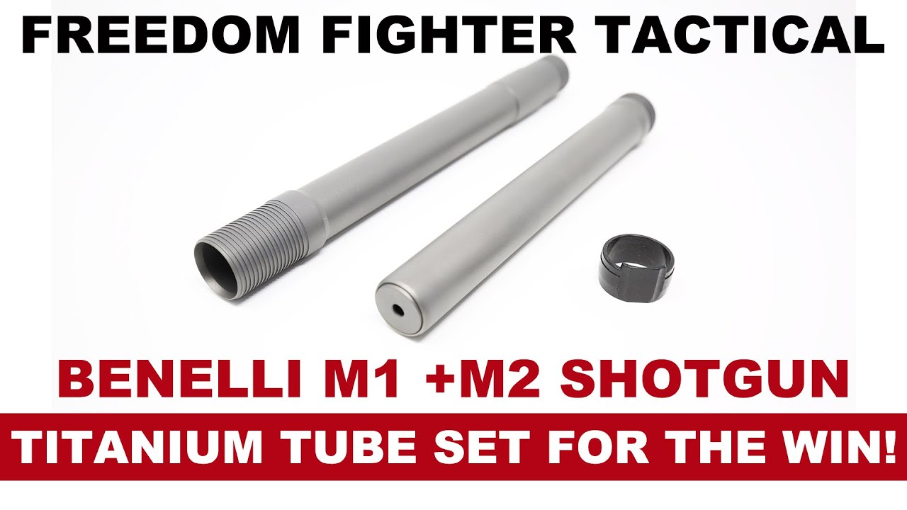 Benelli M1 / M2 922r Compliant Titanium Tube Kit for the Win!