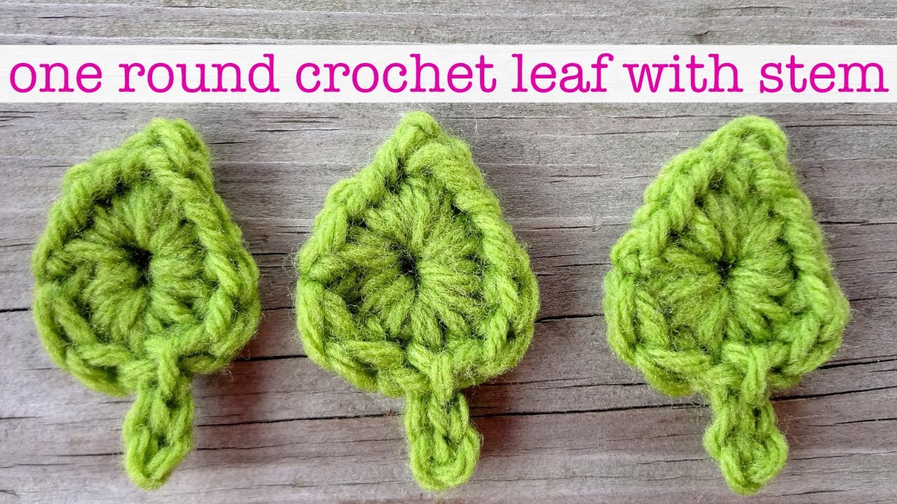 How to Crochet a One Round Leaf with a Stem