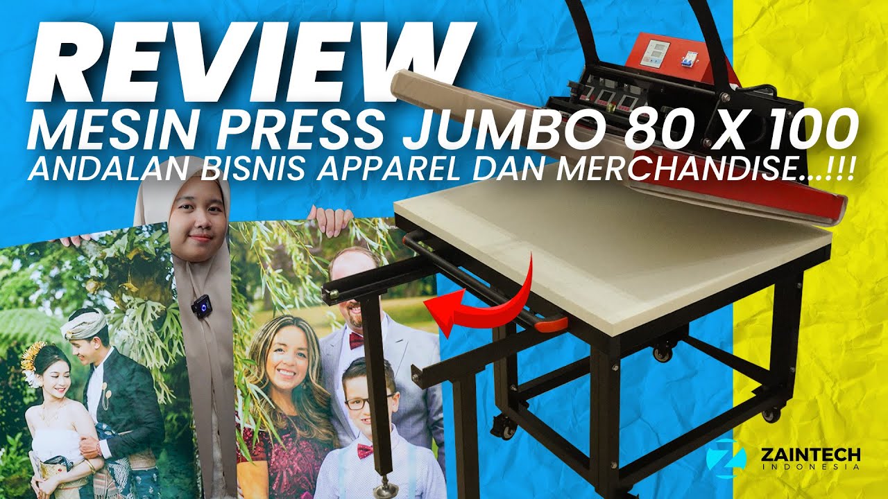 Review Mesin Press Jumbo 80x100, Andalan Bisnis Custom Sublimasi Jersey, Kemeja & Merchandise..!!!
