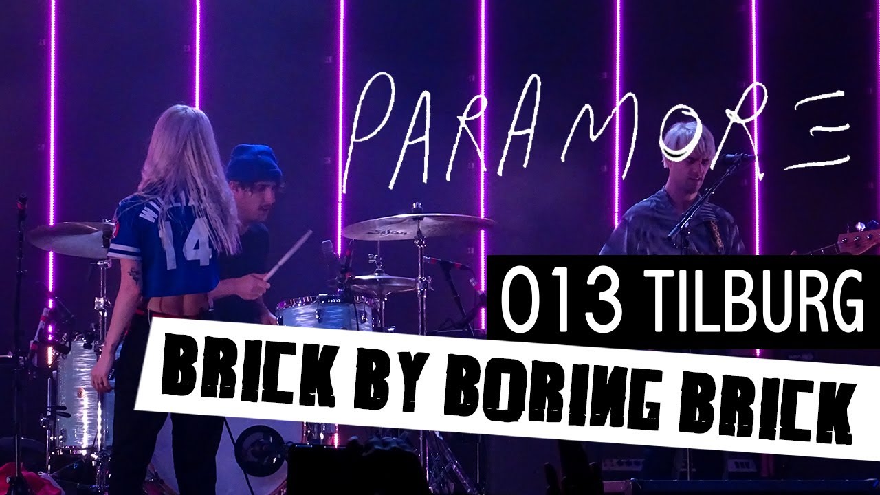 Paramore, Brick by boring brick live @ 013 Tilburg 2017
