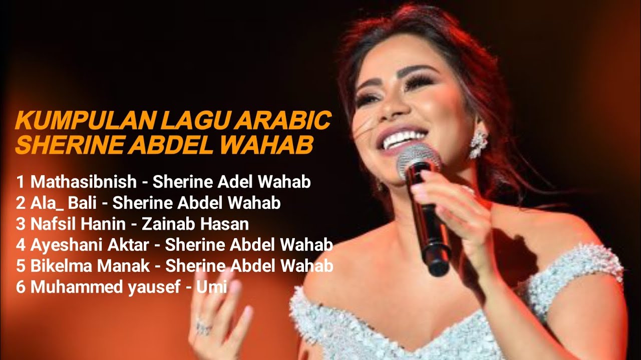 KUMPULAN LAGU SHERINE ABDEL WAHAB FULL ALBUM 