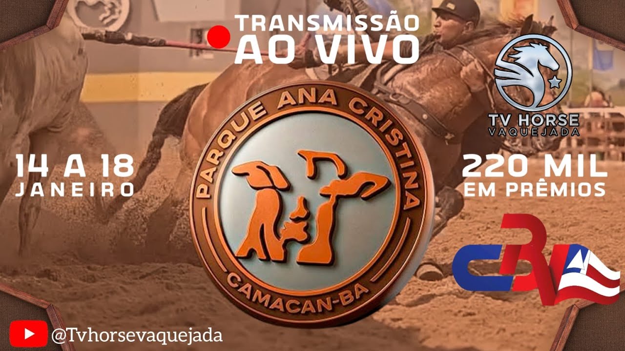 VAQUEJADA | PARQUE ANA CRISTINA - CAMACAN - BA
