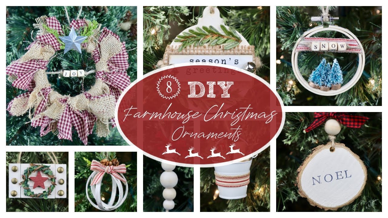8 EASY DIY Farmhouse Christmas Ornaments
