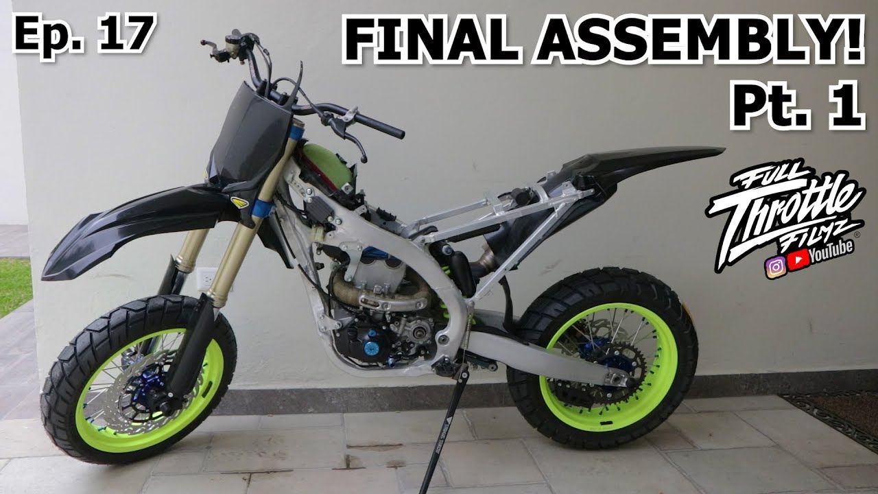 YZ450F Supermoto Build: Final Assembly Pt. 1! Ep. 17