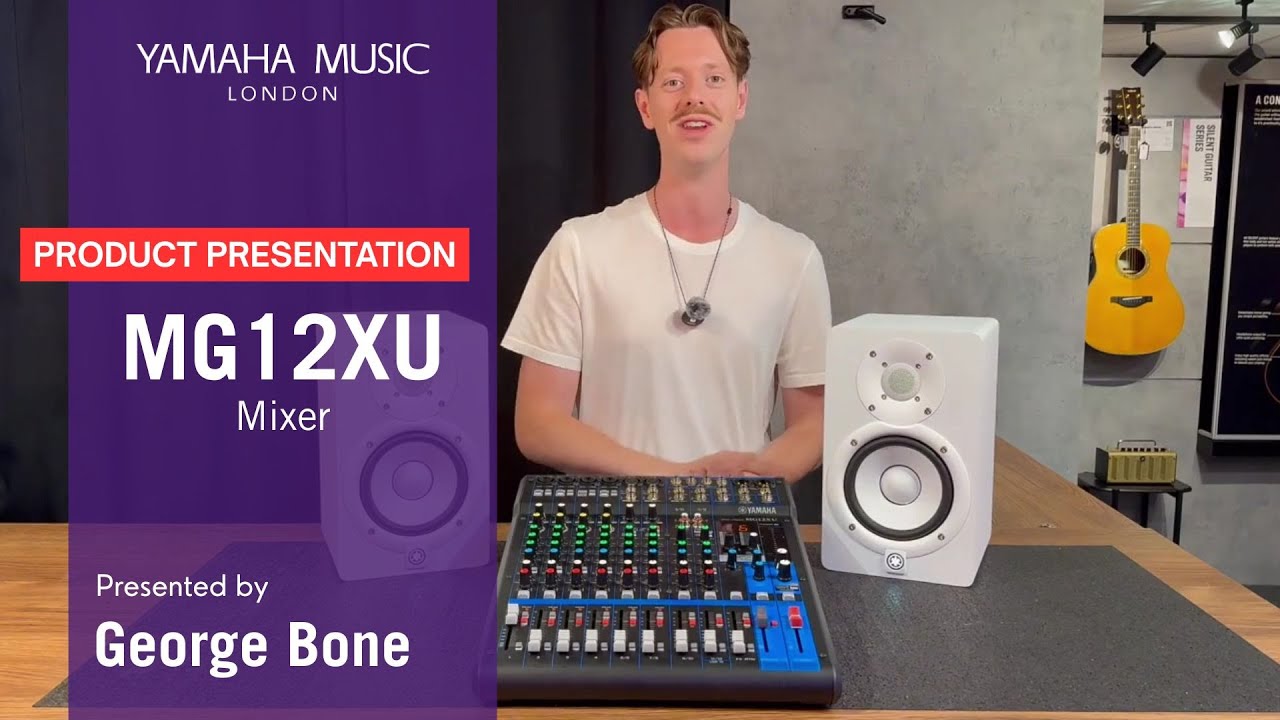MG12XU Mixer | Product Presentation | Yamaha Music London