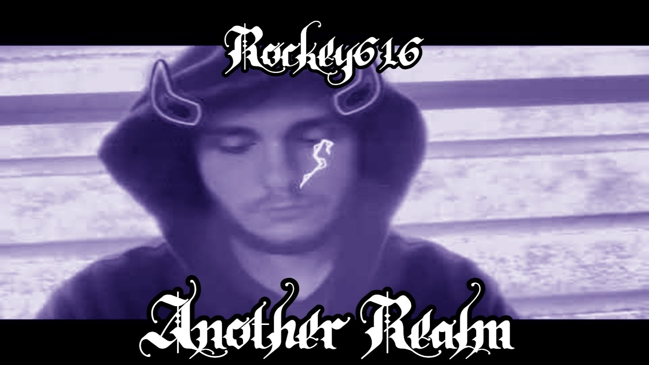 Another Realm - Rockey616 (Official Video)
