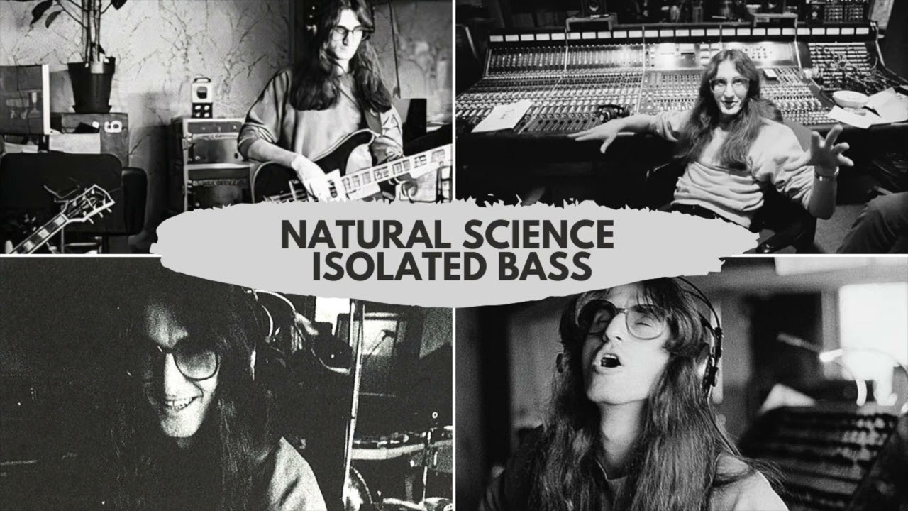 Natural Science - Rush Isolated Bass