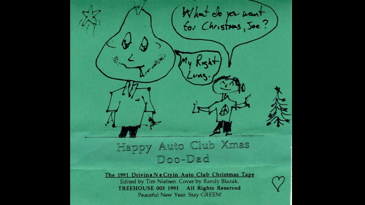 Drivin' n Cryin' ~ 1991 Happy Auto Club Xmas Doo-Dad!