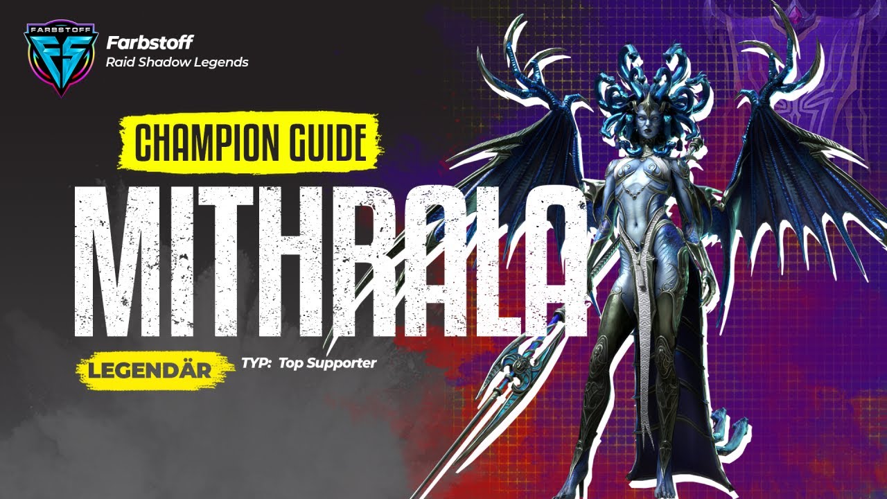 Raid: Shadow Legends - Champion Guide - Mithrala