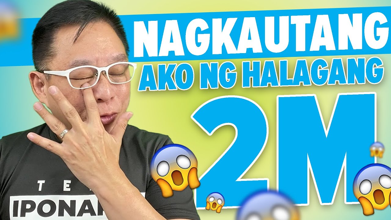 How Was I Able To Pay My 2 Million Na Utang Ko!
