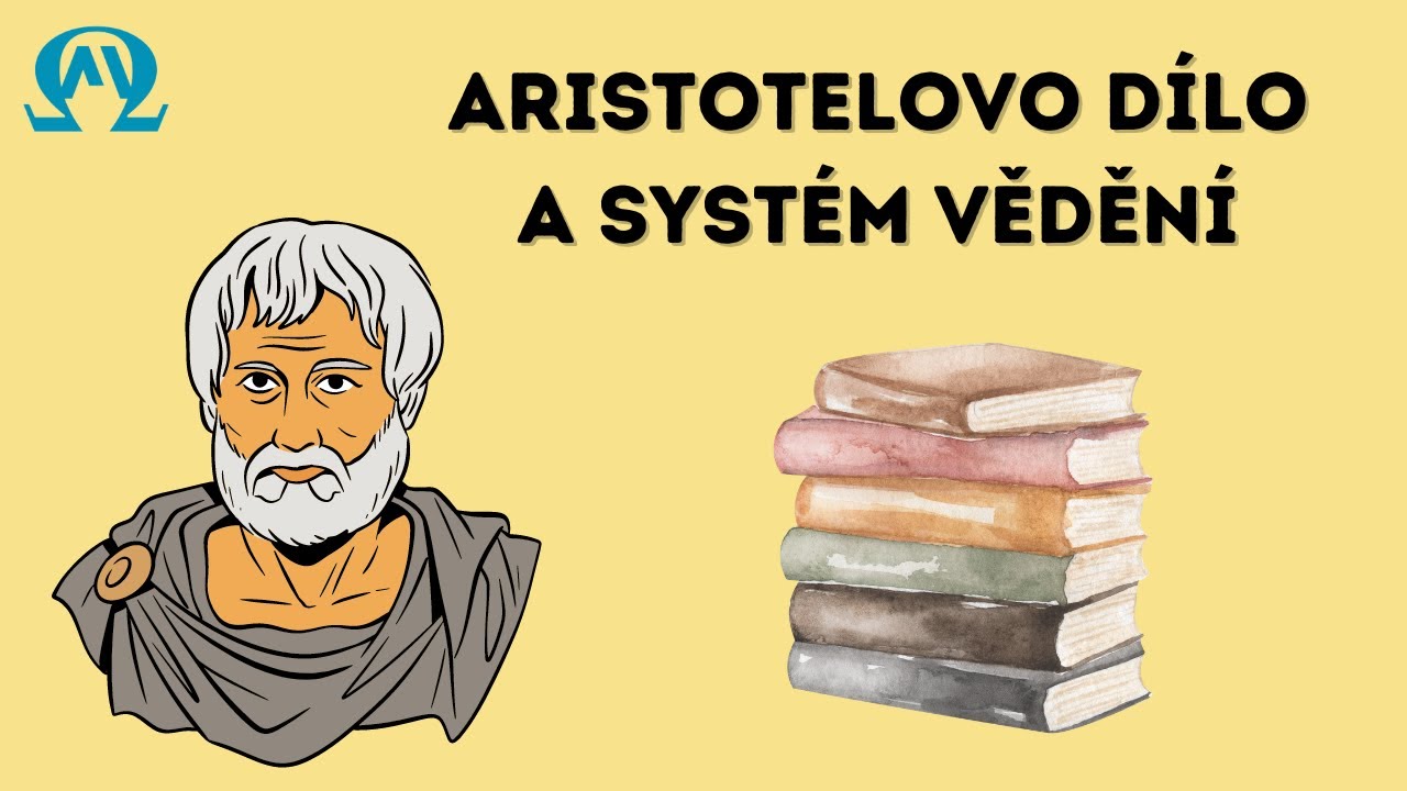 Aristotelovo dílo a systém vědění