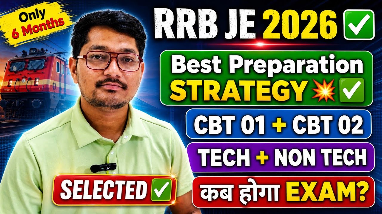 RRB JE 2026 Best Preparation Strategy 🎯✅ | RRB JE Preparation Strategy 💥 | RRB JE 2026 Selection ...