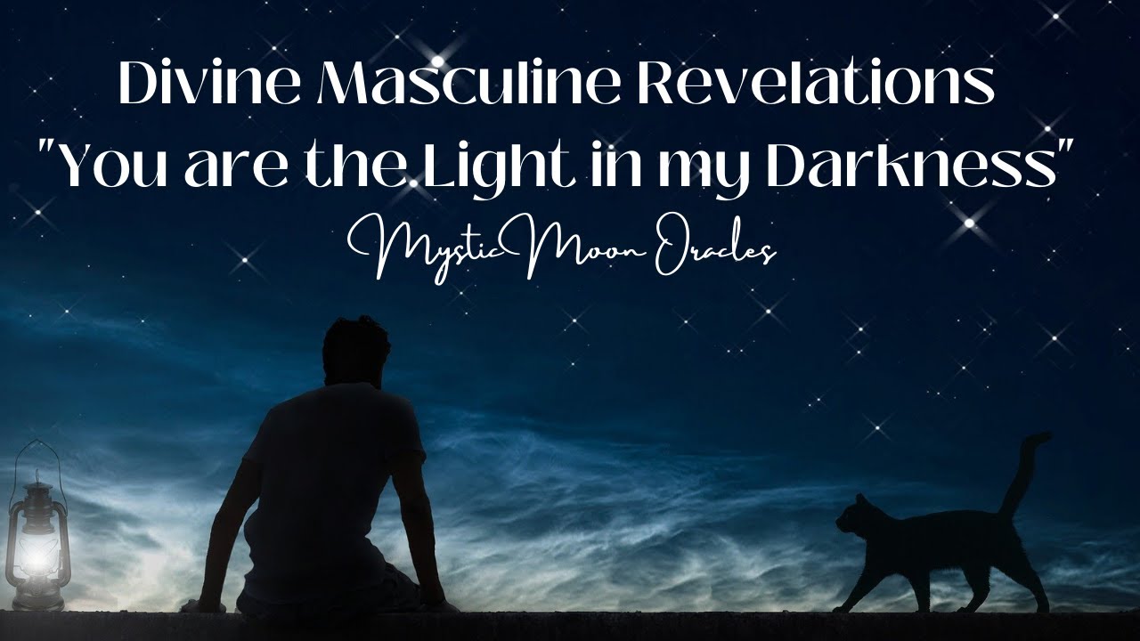 Divine Masculine Revelations to the Divine Feminine - 