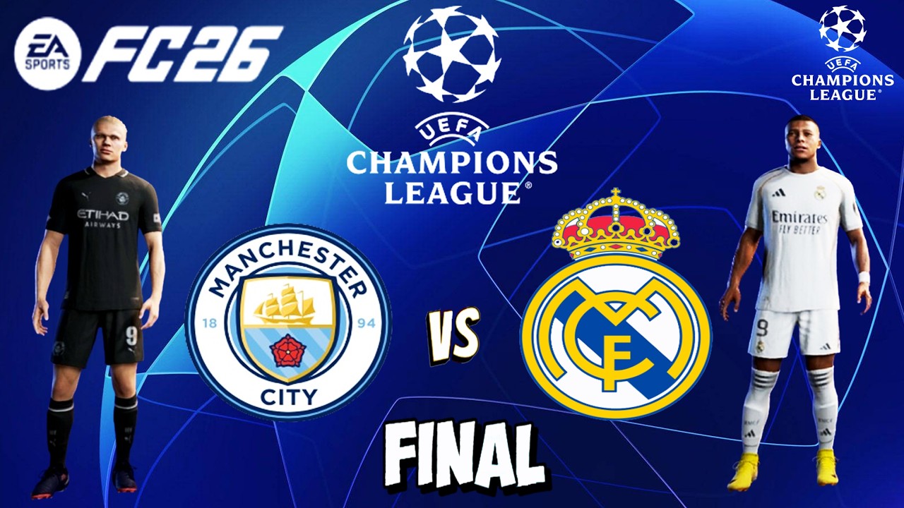 FC 26 - Manchester City vs Real Madrid Ft. Haaland, Mbappe | UEFA Champions League Final