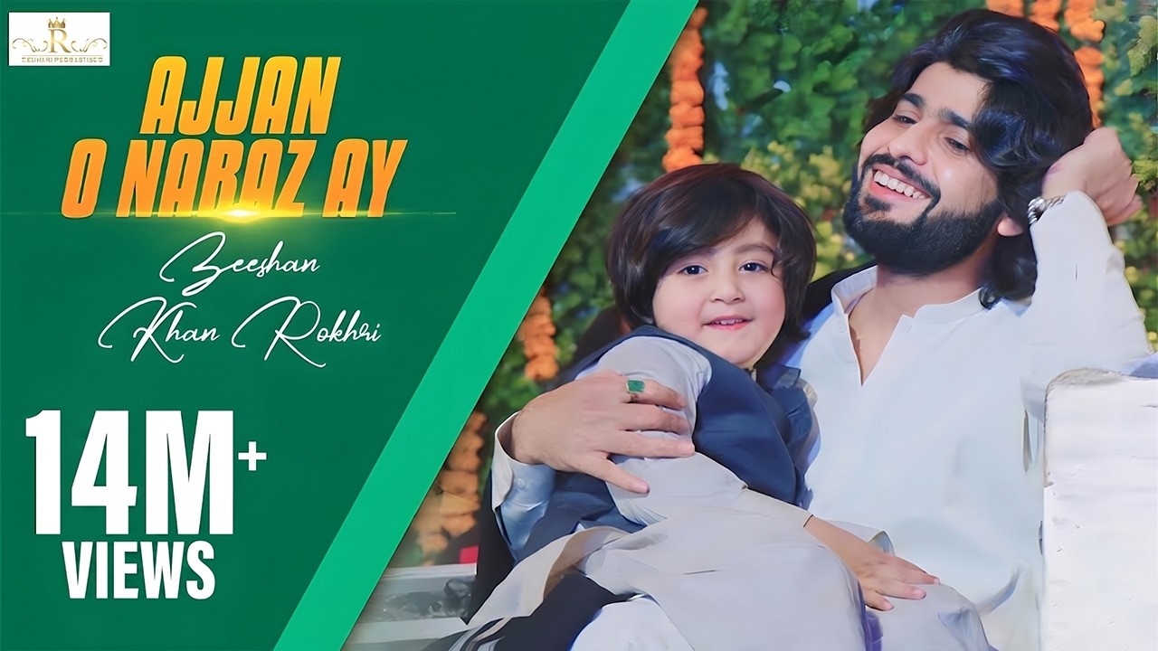 Ajjan O Naraz Ay New Saraiki Song 2019 Zeeshan Khan Rokhri (Official Music Video)
