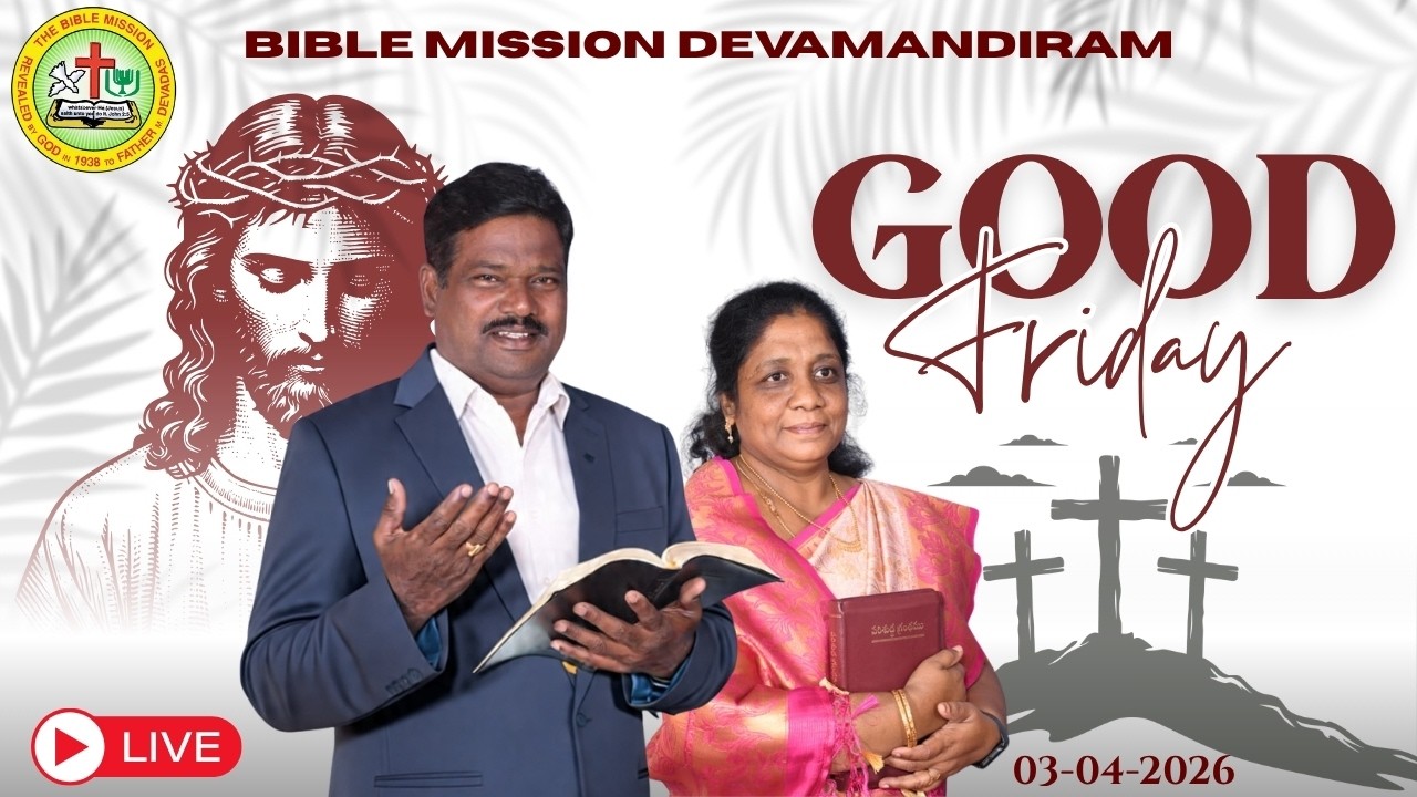 🔴 #Live||Bible Mission Rajahmundry ||Good Friday ||03-04-2026 ||Rev Dr Vajra Kumar