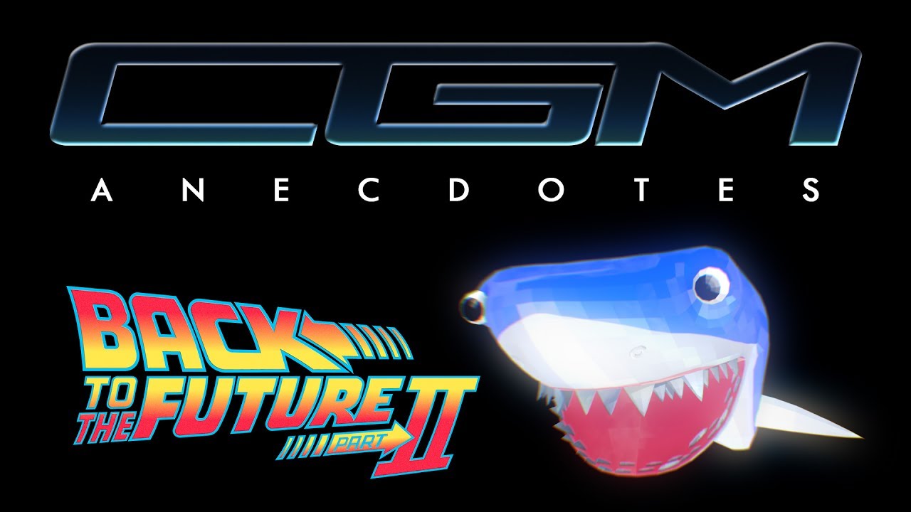 CGM Anecdotes - Retour Vers Le Futur 2 (Jaws 19)