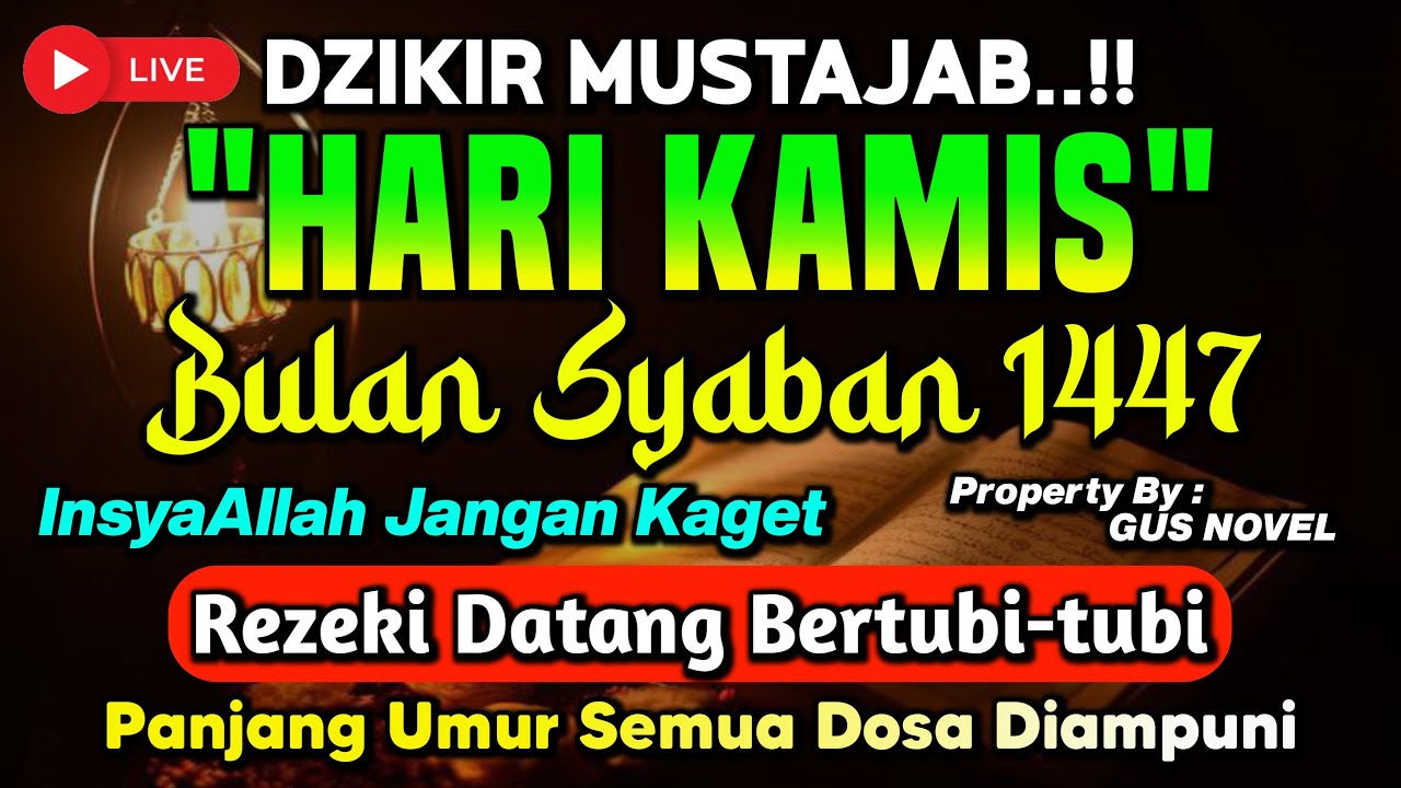 DZIKIR HARI KAMIS SYA'BAN PEMBUKA PINTU REZEKI, ZIKIR PEMBUKA PINTU REZEKI | DZIKIR SIANG