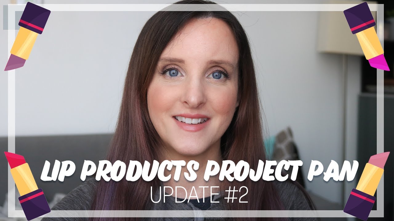Lip Products Project Pan 2025 | Update 2