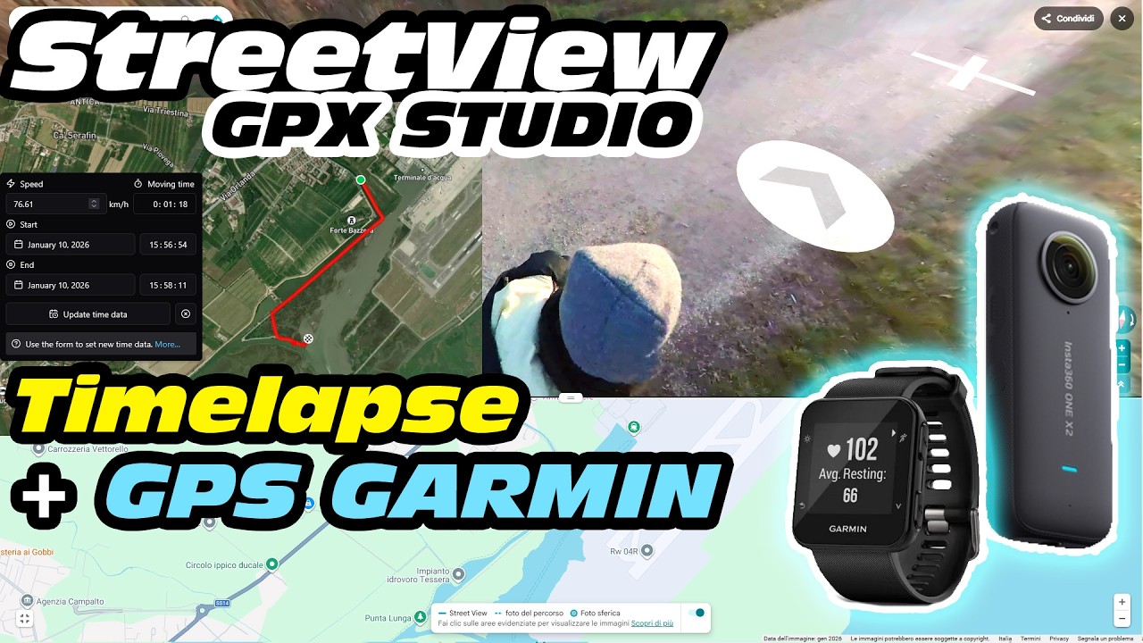 STREETVIEW di VIDEO TIMELAPSE insta360 e GPX Garmin - OTTIMIZZA LA TRACCIA GPS con GPX STUDIO
