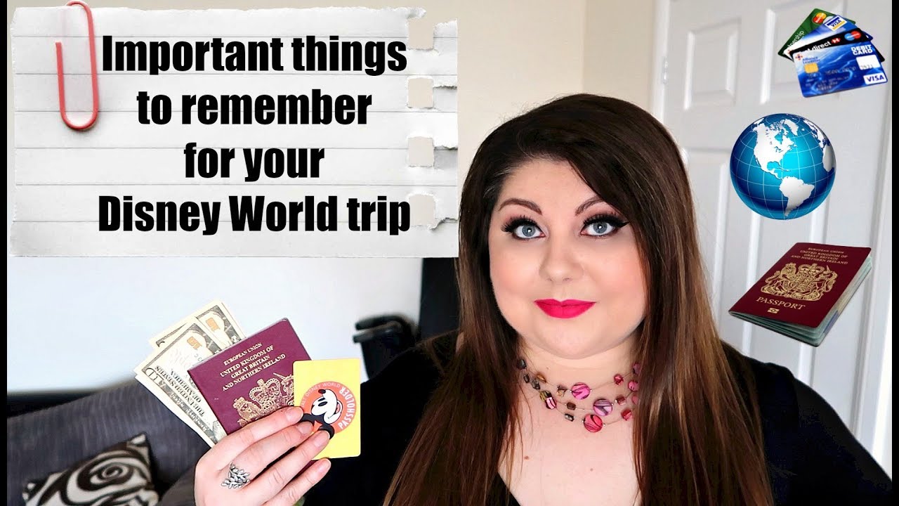 Important things to remember for your Disney World vacation