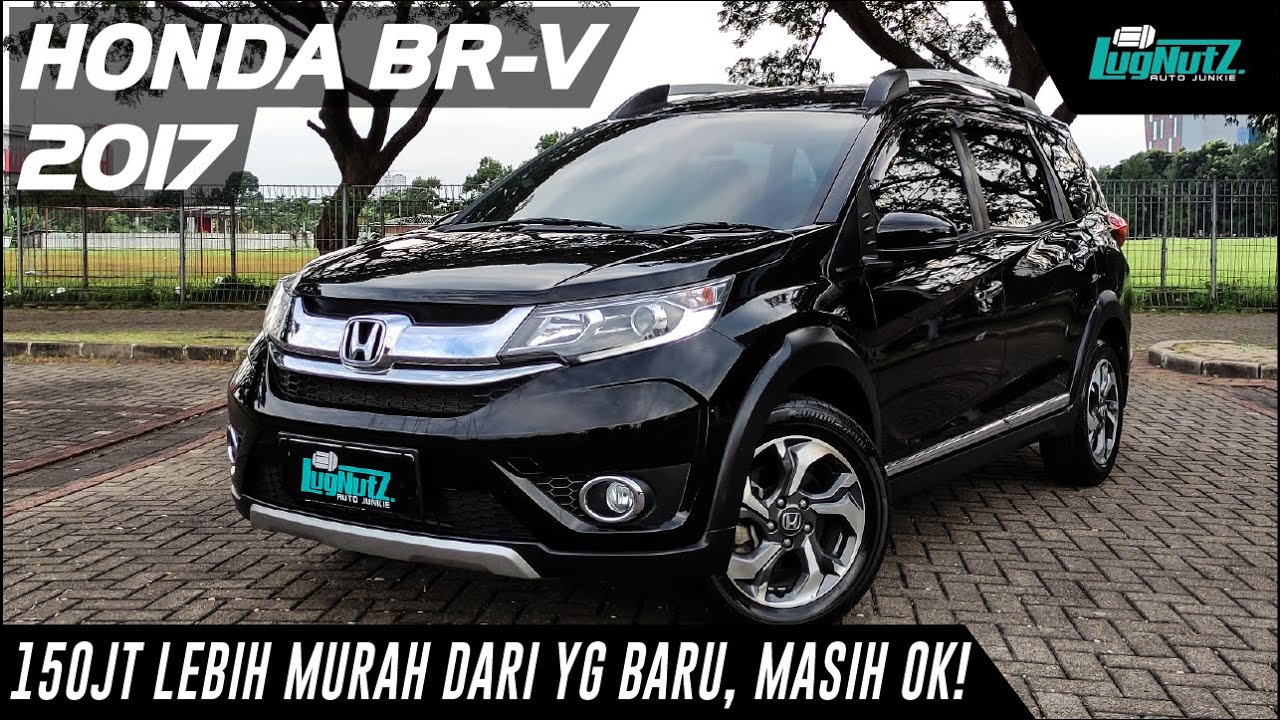 Lebih Murah 150jt Dari Yg Baru! Honda BRV 2017 Bikin Rush Xpander Kalah Fun!