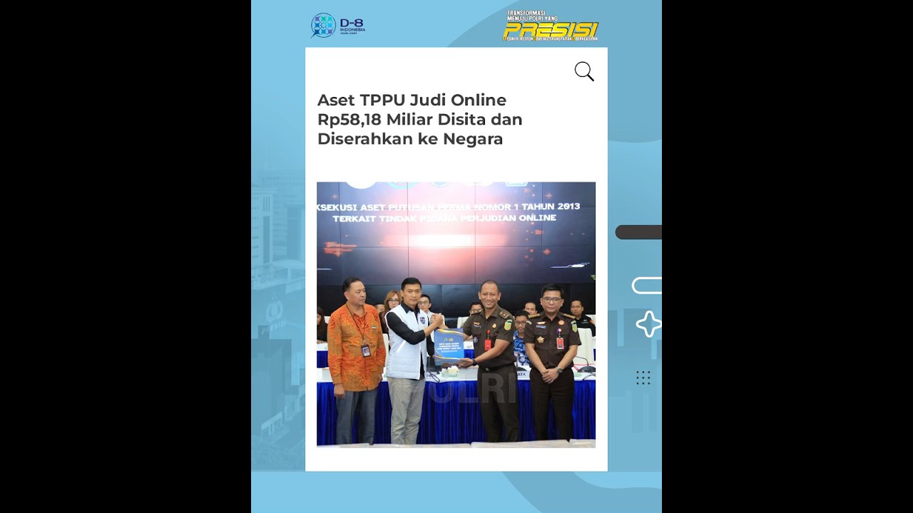 Aset TPPU Judi Online Rp58,18 Miliar Disita dan Diserahkan ke Negara