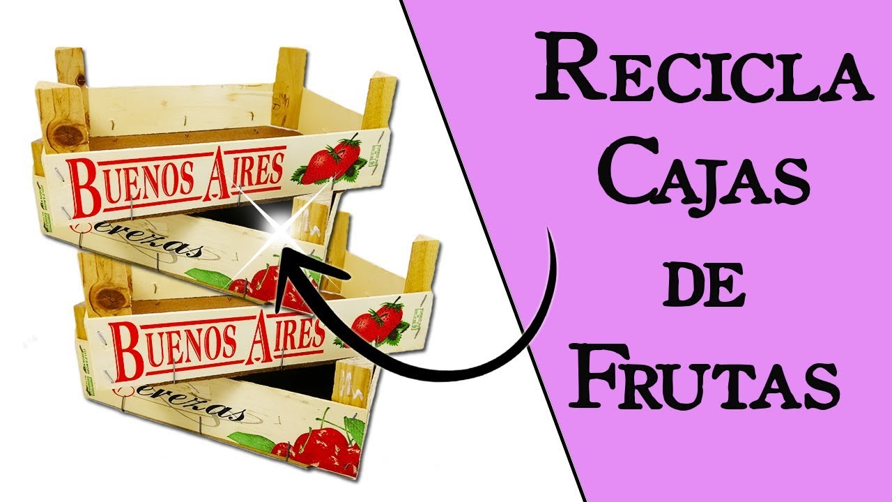 ¿Qué hacer con Cajas de Frutas o Huacales? || Manualidades con Cajas de Fresas || Ecobrisa