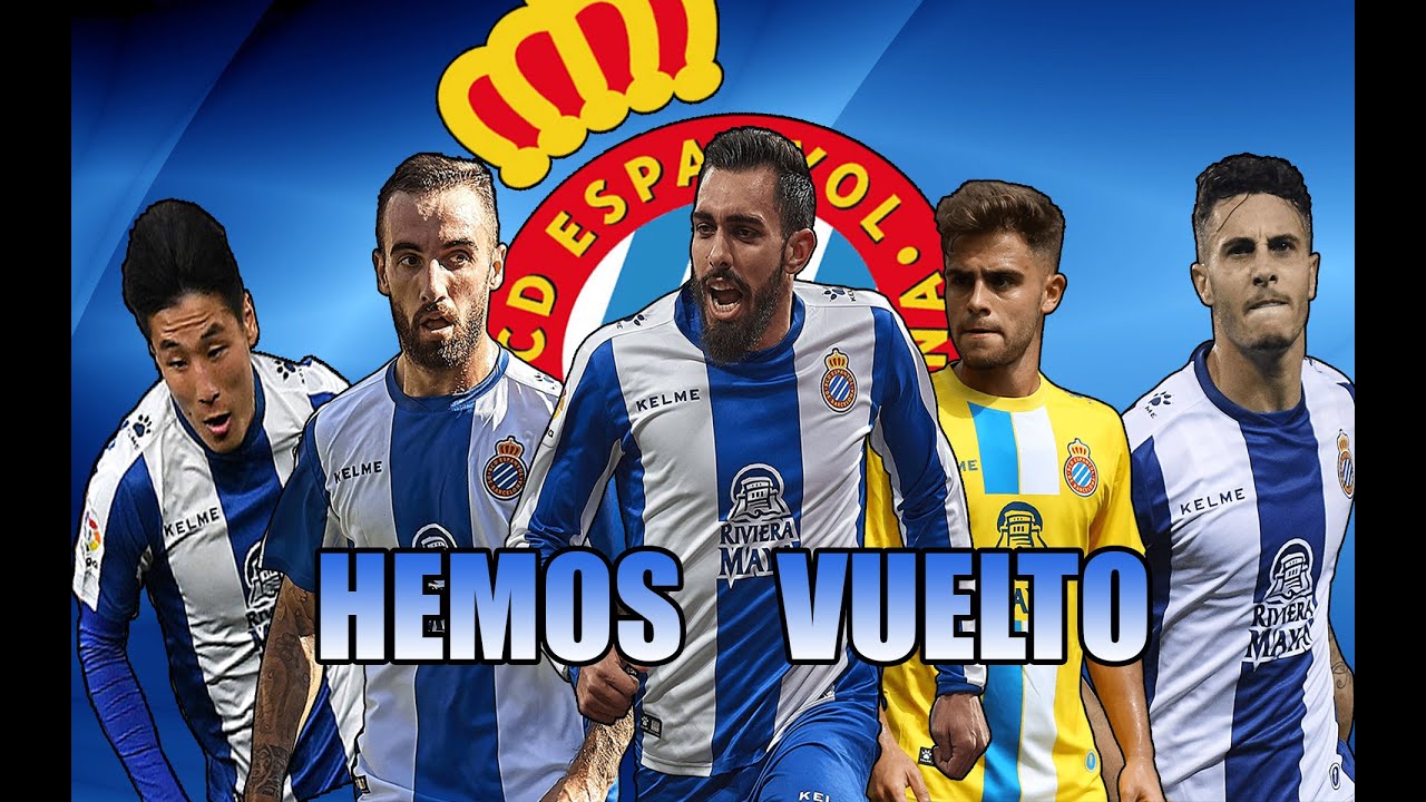 HEMOS VUELTO ● RCD ESPANYOL ●
