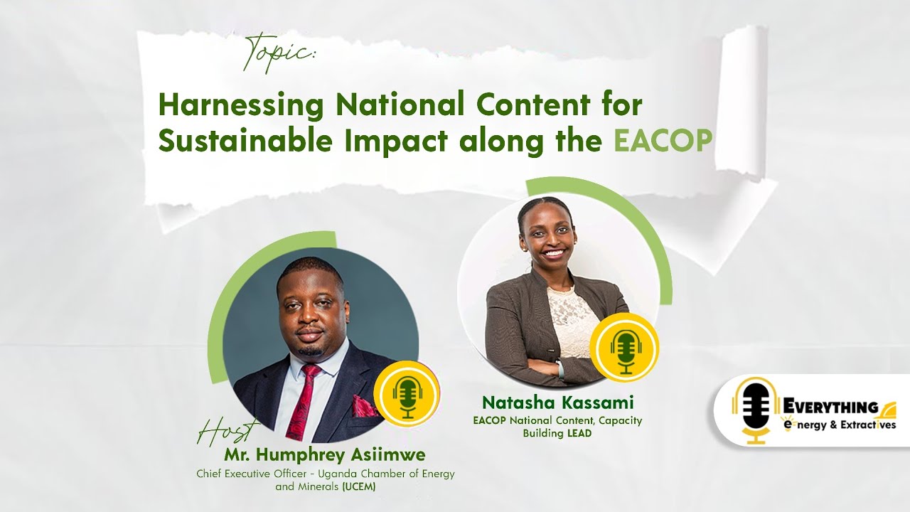 Harnessing National Content for Sustainable Impact Along the EACOP