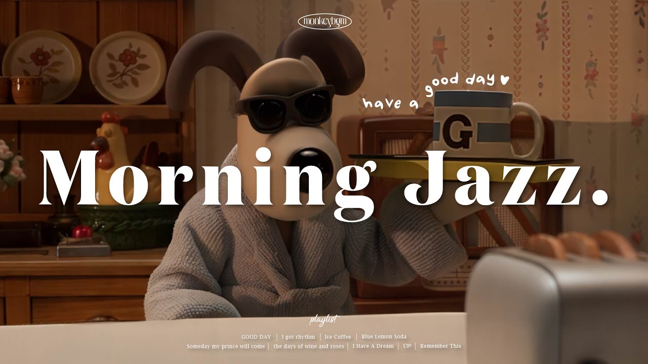 [Playlist] 미라클 모닝이고 나발이고 내가 살아있는게 미라클이다🙃 Morning Jazz / 아침에 듣기 좋은 모닝 재즈플리💙 (중간광고없음❌)